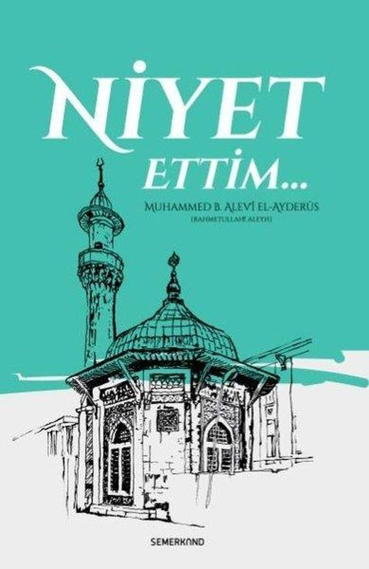 Niyet Ettim | Semerkand Yayınları (İnce Kapak)