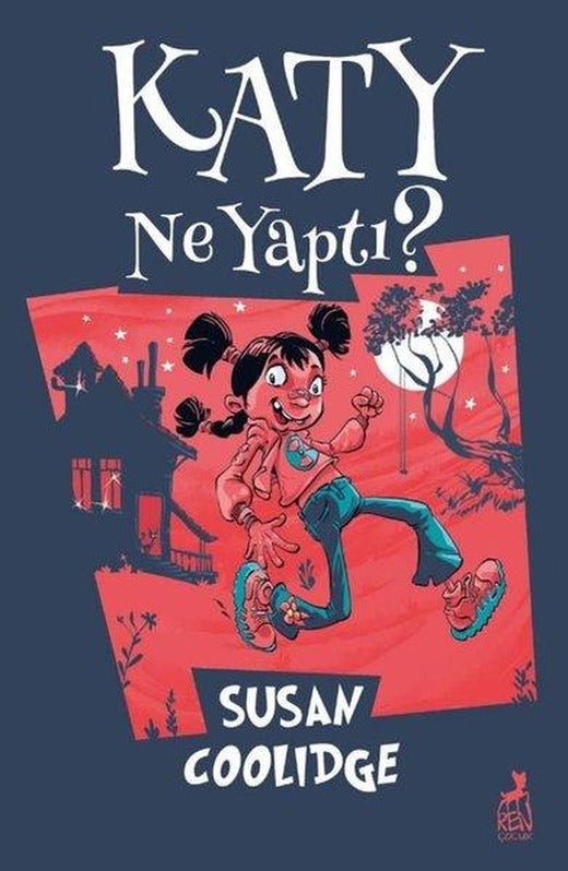 Katy Ne Yaptı? | Ren Kitap (İnce Kapak)