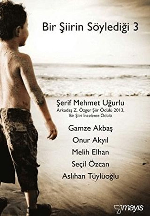Bir Şiirin Söylediği 3 | Mayıs Yayınları (Ciltsiz)