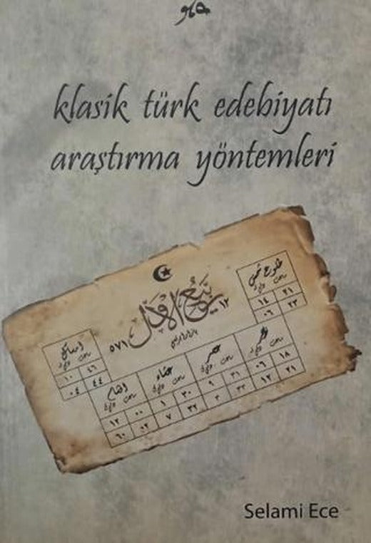 Klasik Türk Edebiyatı Araştırma Yöntemleri | Fenomen Yayıncılık (Ciltli)
