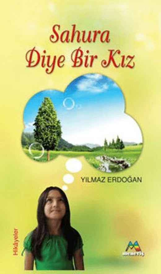 Sahura Diye Bir Kız | Meneviş Yayınları (Ciltsiz)
