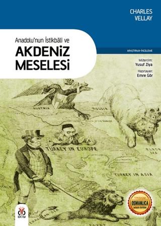 Anadolu'nun İstikbali ve Akdeniz Meselesi | DBY Yayınları (Ciltsiz)  - Resim 1