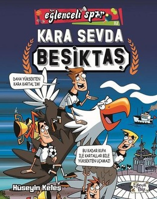 Kara Sevda Beşiktaş - Eğlenceli Spor | Eğlenceli Bilgi