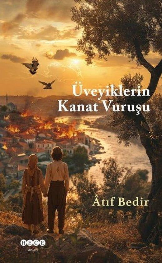Üveyiklerin Kanat Vuruşu | Hece Yayınları (İnce Kapak)