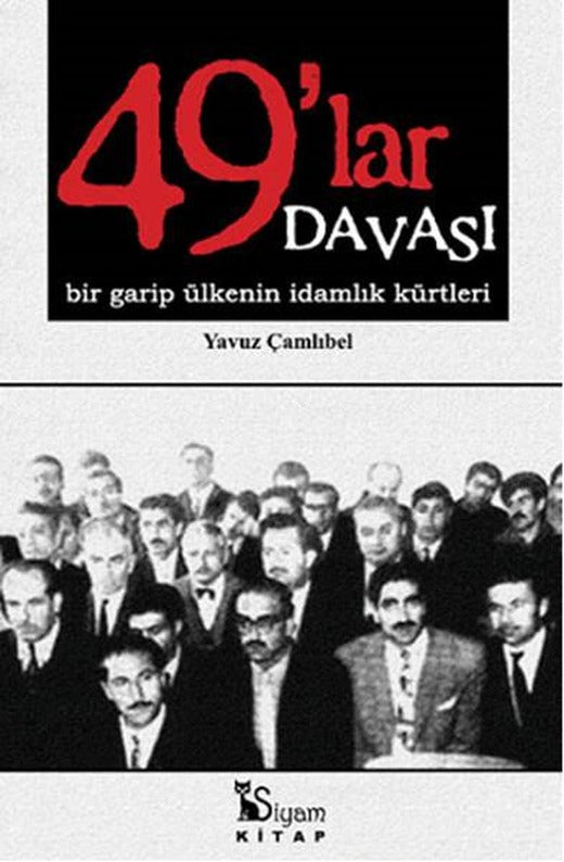 49'lar Davası | Siyam Kitap (İnce Kapak)