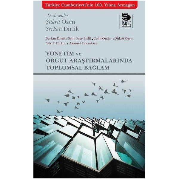 Yönetim ve Örgüt Araştırmalarında Toplumsal Bağlam | İmge Kitabevi