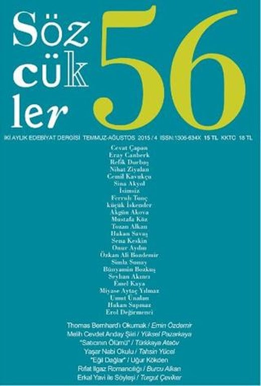 Sözcükler Dergisi Sayı: 56 Temmuz-Ağustos 2015 | Sözcükler Yayınları (Ciltsiz)
