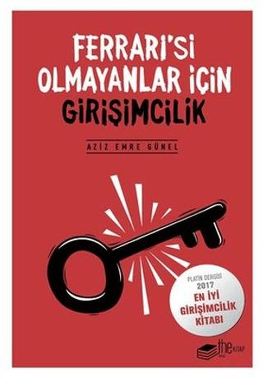 Ferrari'si Olmayanlar İçin Girişimcilik