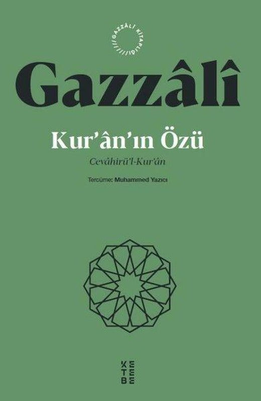 Kur'an'ın Özü - Cevahir-ül Kur'an | Ketebe (İnce Kapak)