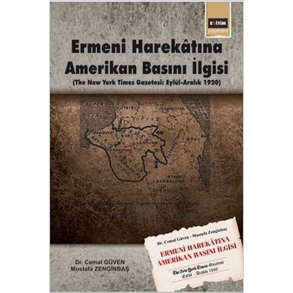 Ermeni Harekatına Amerikan Basını İlgisi | Eğitim Yayınevi