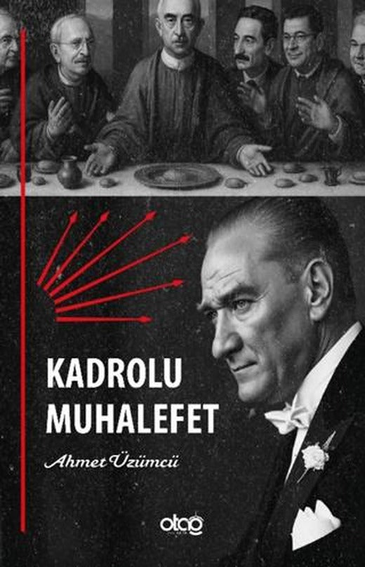 Kadrolu Muhalefet | Otağ Yayınları (Ciltsiz)