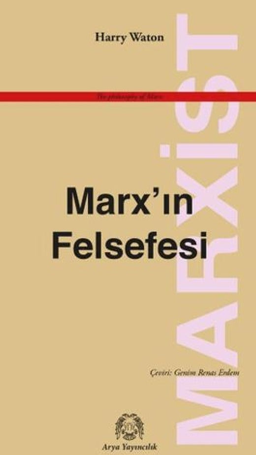 Marx’ın Felsefesi