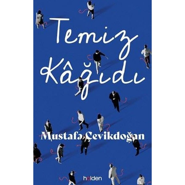 Temiz Kağıdı | Holden (Ciltli)