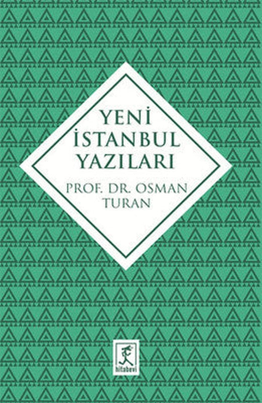 Yeni İstanbul Yazıları | Hitabevi