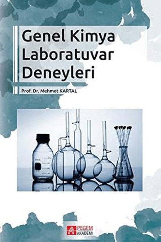 Genel Kimya Laboratuvar Deneyleri | Pegem Akademi Yayıncılık (Ciltsiz)
