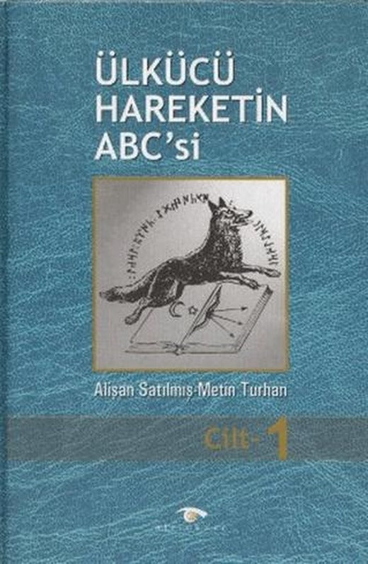 Ülkücü Hareketin ABC'si (3 Cilt Takım) | Altınküre Yayınevi (Ciltli)