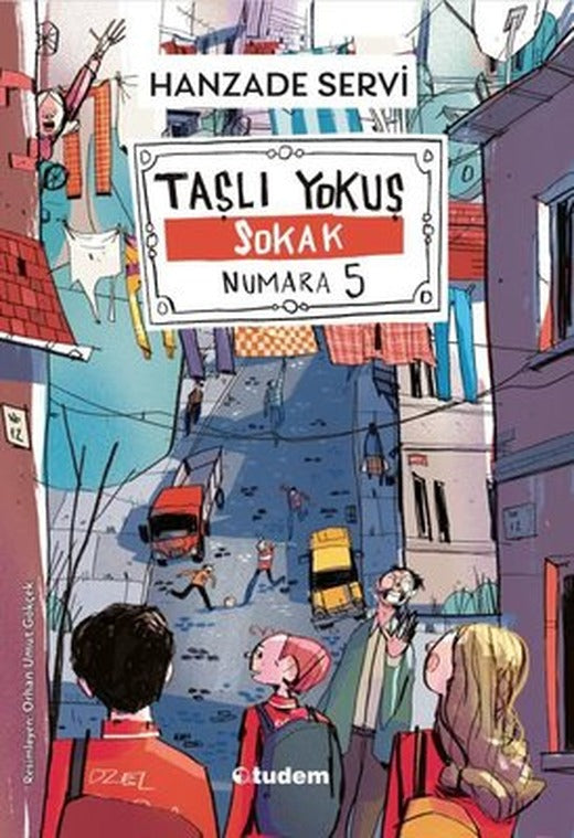 Taşlı Yokuş Sokak Numara 5 | Tudem Yayınları (İnce Kapak)