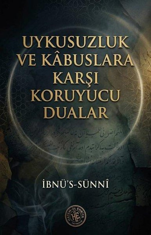 Uykusuzluk ve Kabuslara Karşı Koruyucu Dualar | Hatem-ül Enbiya Yayıncılık (İnce Kapak)