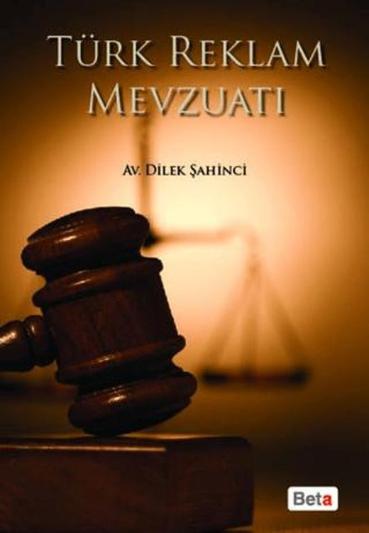 Türk Reklam Mevzuatı | Beta Yayınevi (Ciltsiz)