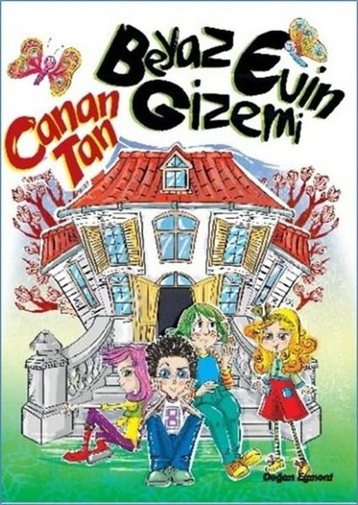 Beyaz Evin Gizemi | Doğan Çocuk - Çocuk Kitapları Dizisi (İnce Kapak)
