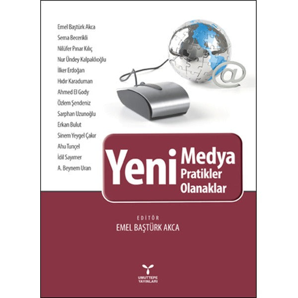 Yeni Medya - Yeni Pratikler, Yeni Olanaklar | Umuttepe Yayınları (Ciltsiz)