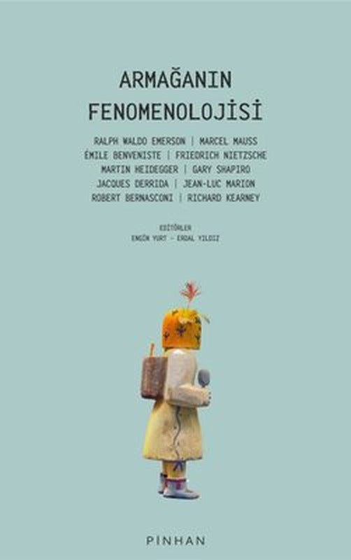 Armağanın Fenomenolojisi | Pinhan Yayıncılık