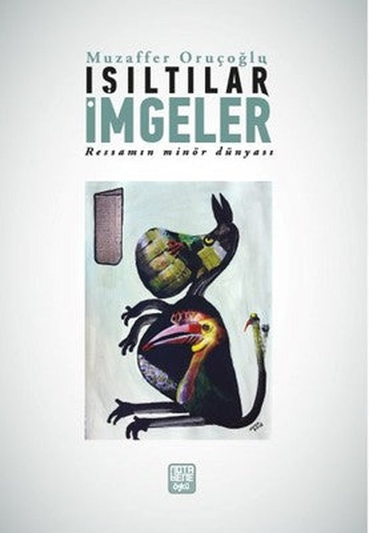 Işıltılar İmgeler | Nota Bene Yayınları