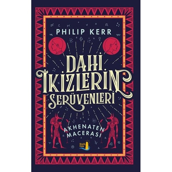 Dahi İkizlerin Serüvenleri-Akhenaten Macerası | Büyülü Fener (İnce Kapak)