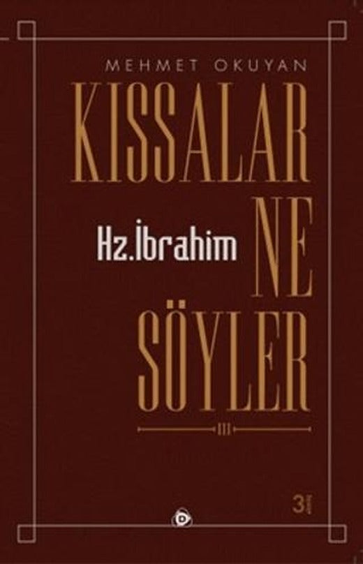 Kıssalar Ne Söyler