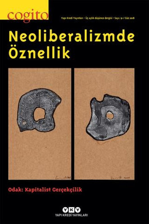 Cogito Sayı: 91 Neoliberalizmde Öznellik | Yapı Kredi Yayınları (Ciltsiz)
