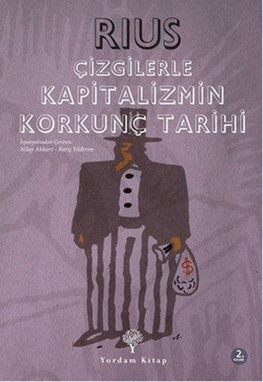 Çizgilerle Kapitalizmin Korkunç Tarihi | Yordam Kitap