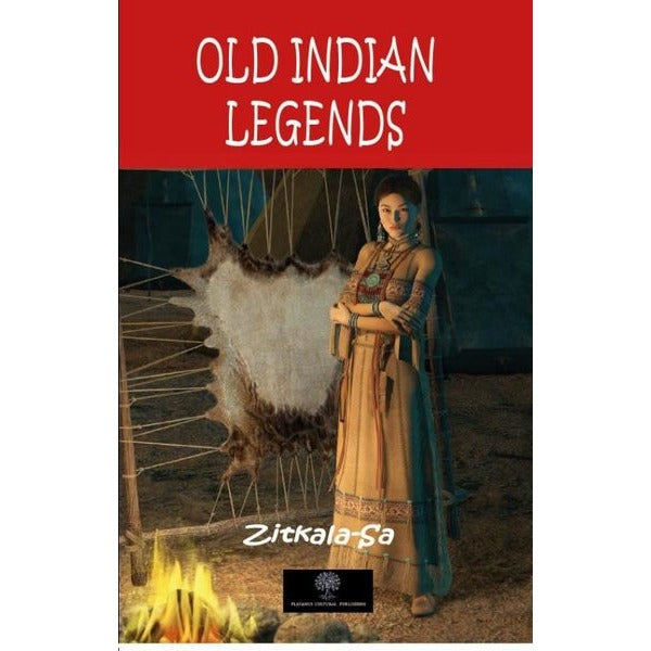 Old Indian Legends | Platanus Publishing (İnce Kapak)
