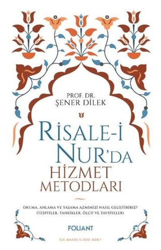 Risale-i Nur'da Hizmet Metodları