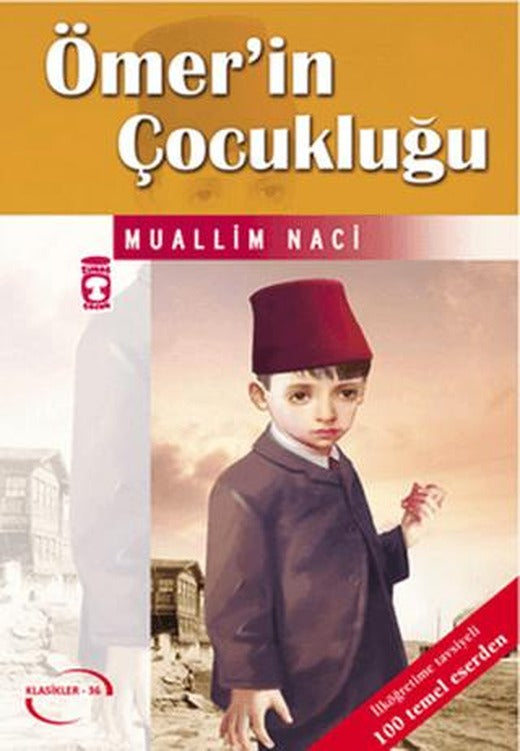 Ömer’in Çocukluğu | Timaş Çocuk (Ciltsiz)
