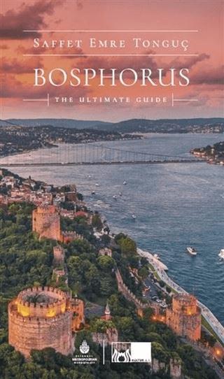 Bosphorus The Ultimate Guide | İBB Yayınları (Ciltsiz)  - Resim 1