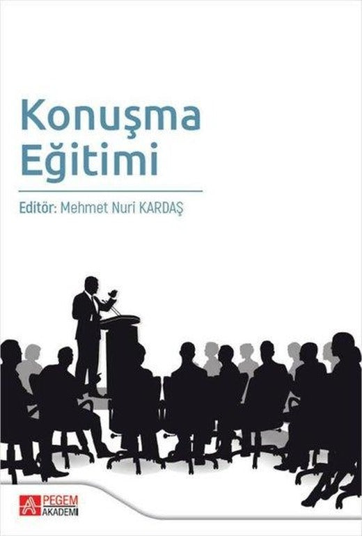Konuşma Eğitimi | Pegem Akademi Yayıncılık (İnce Kapak)