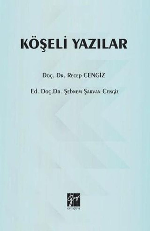 Köşeli Yazılar | Gazi Kitabevi (Ciltsiz)