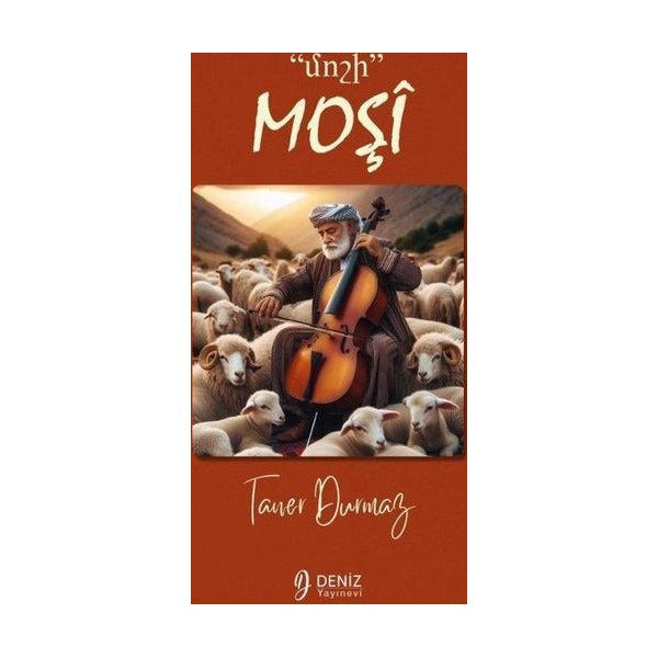 Moşi - մոշի | Deniz Yayınevi
