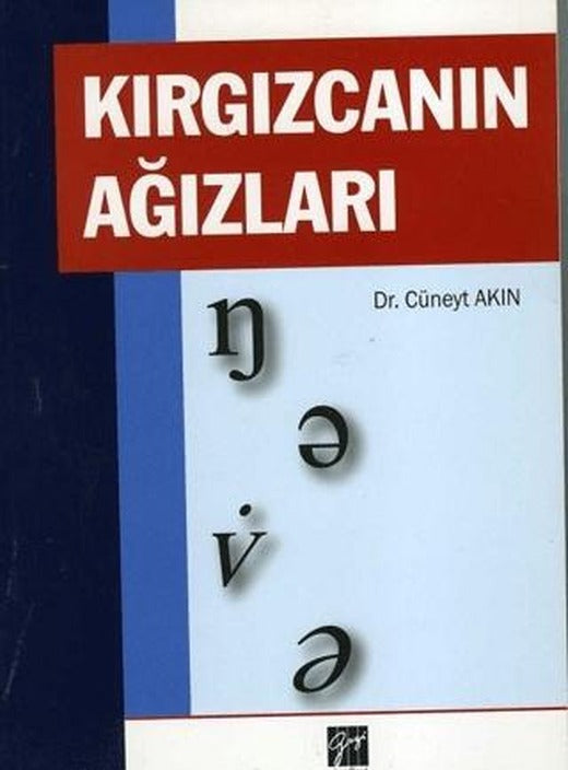 Kırgızcanın Ağızları | Gazi Kitabevi (Ciltsiz)