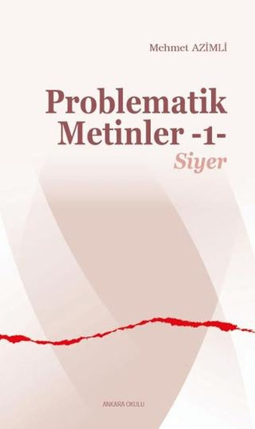 Problematik Metinler -1-