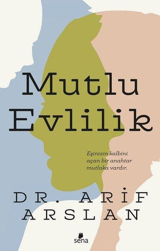 Mutlu Evlilik | Sena Yayınları (İnce Kapak)