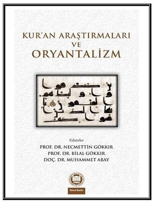 Kur’an Araştırmaları ve Oryantalizm