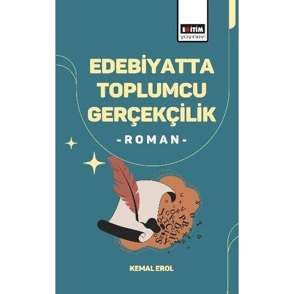 Edebiyatta Toplumcu Gerçekçilik | Eğitim Yayınevi (İnce Kapak)