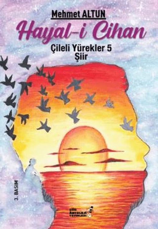 Hayal-i Cihan - Hayallerin Hasreti 5 | Şiir Antoloji Yayınları (Ciltsiz)