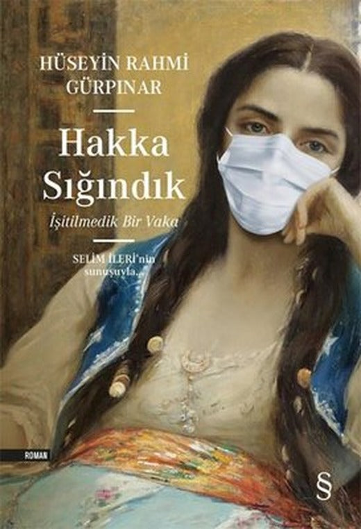Hakka Sığındık - İşitilmedik Bir Vaka | Everest Yayınları
