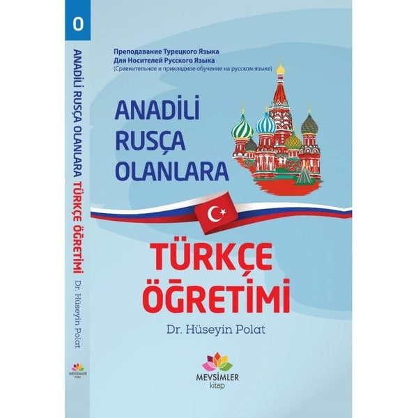Anadili Rusça Olanlara Türkçe Öğretimi