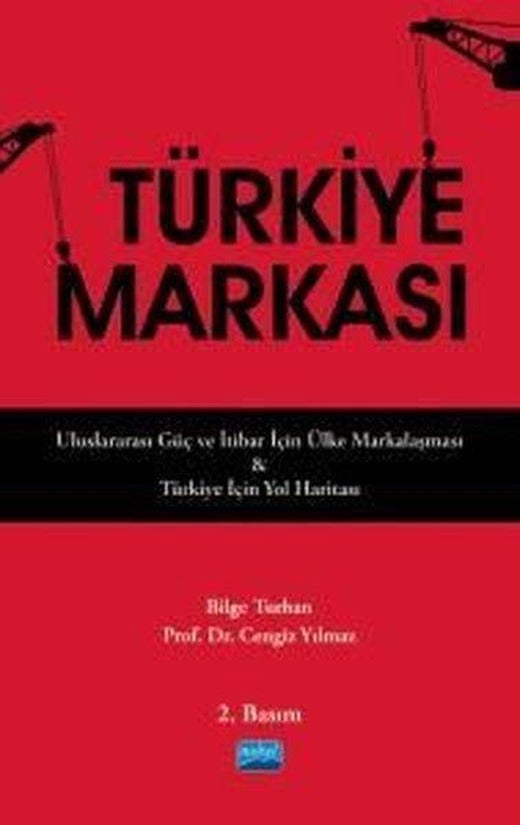 Türkiye Markası | Nobel Akademik Yayıncılık (İnce Kapak)