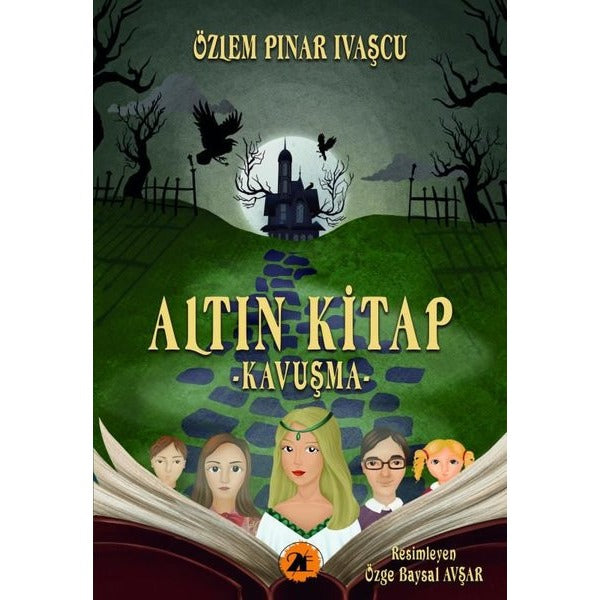 Altın Kitap - Kavuşma