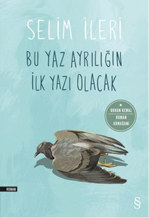Bu Yaz Ayrılığın İlk Yazı Olacak | Everest Yayınları - İnceleme Dizisi (İnce Kapak)
