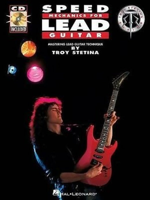 Speed Mechanics for Lead Guitar | Hal Leonard Corporation